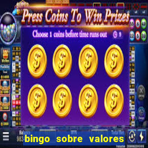 bingo sobre valores para imprimir